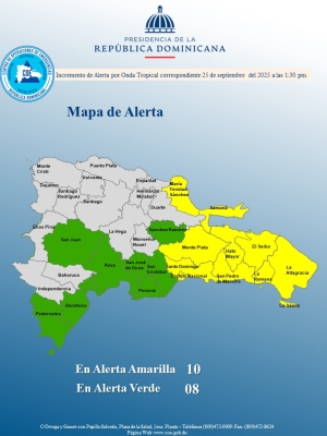 INCREMENTO DE ALERTA HORA: 1:30 pm Santo Domingo, D. N. 25 de septiembre del 2025